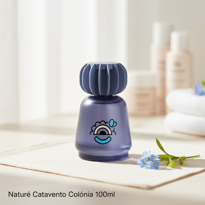 Colônia Naturé Catavento 100ml - rotina matinal